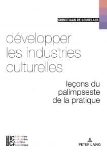 Développer les industries culturelles